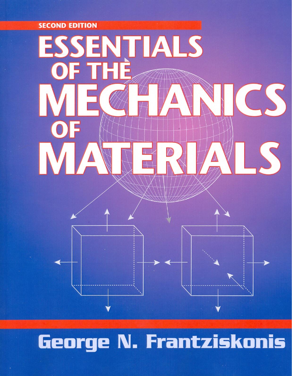 Essentials of the Mechanics of Materials, Second Edition by Unknow