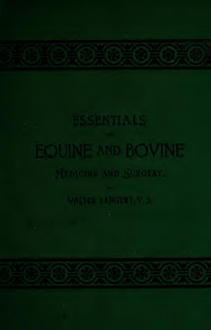 Essentials of the principles and practice of equine and bovine medicine and surgery .. by Langtry Walter