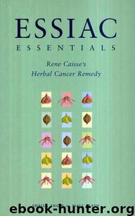 Essiac Essentials by Sheila Snow Mali Klein