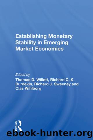 Establishing Monetary Stability in Emerging Market Economies by Thomas D Willett
