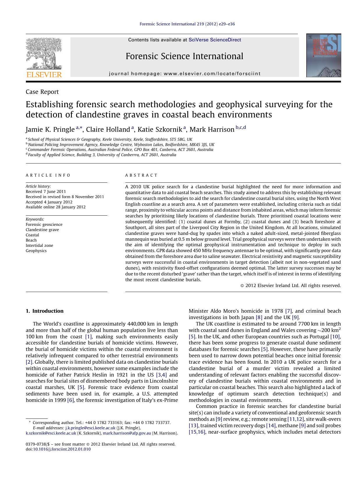 Establishing forensic search methodologies and geophysical surveying for the detection of clandestine graves in coastal beach environments by Jamie K. Pringle