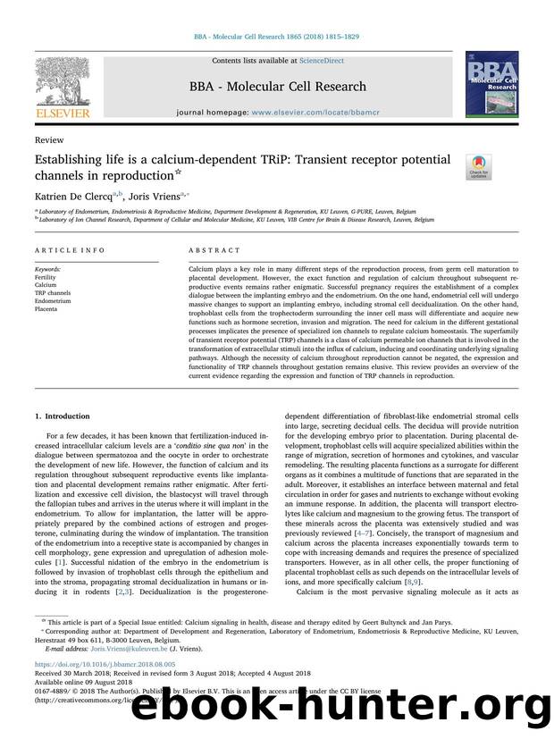 Establishing life is a calcium-dependent TRiP_ Transient receptor potential channels in reproduction by Katrien De Clercq & Joris Vriens