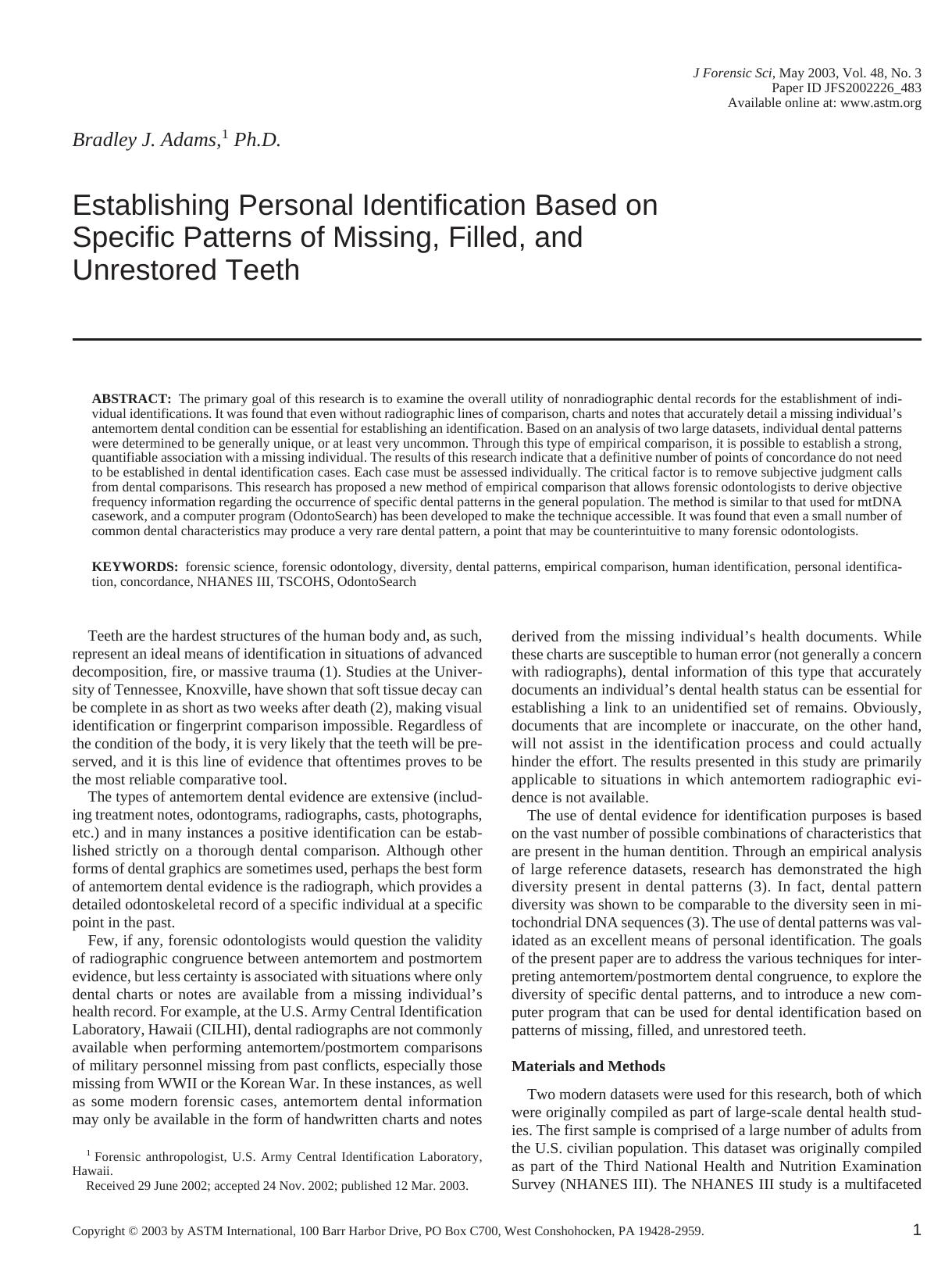 Establishing personal identification based on specific patterns of missing, filled, and unrestored teeth by Adams BJ
