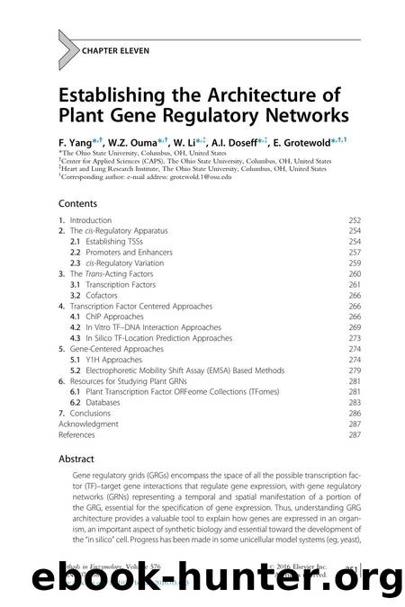 Establishing the Architecture of Plant Gene Regulatory Networks by F. Yang & W.Z. Ouma & W. Li & A.I. Doseff & E. Grotewold