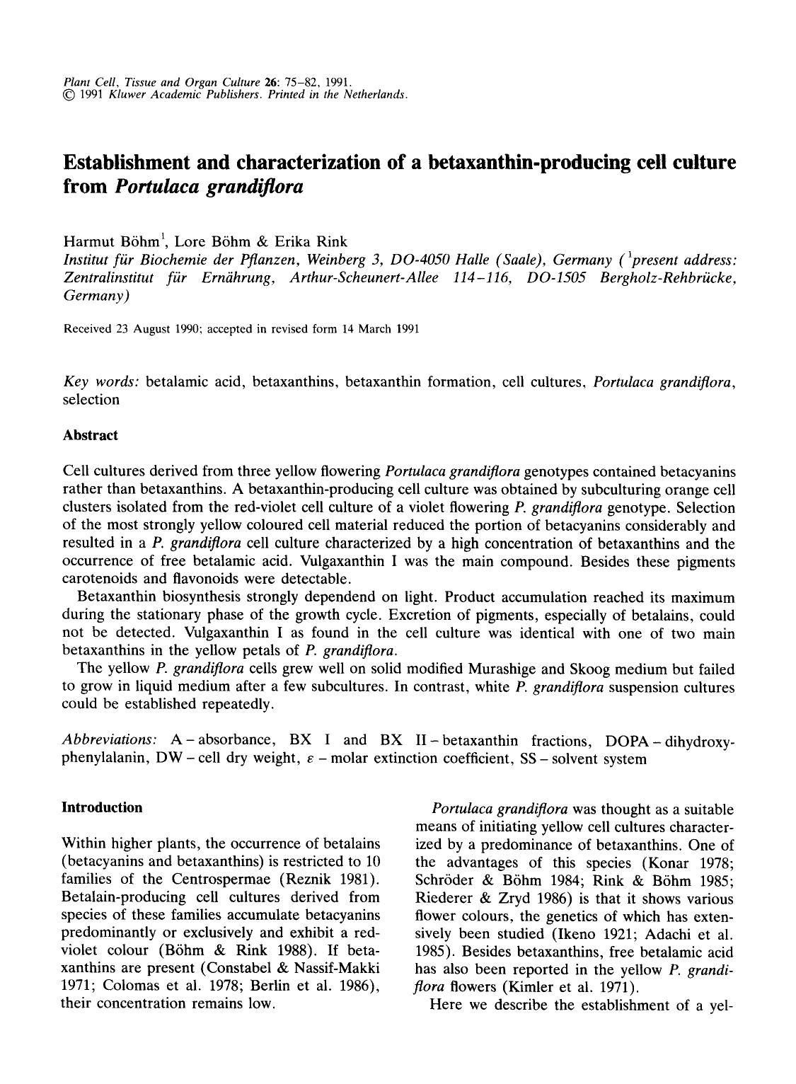 Establishment and characterization of a betaxanthin-producing cell culture from <Emphasis Type="Italic">Portulaca grandiflora <Emphasis> by Unknown