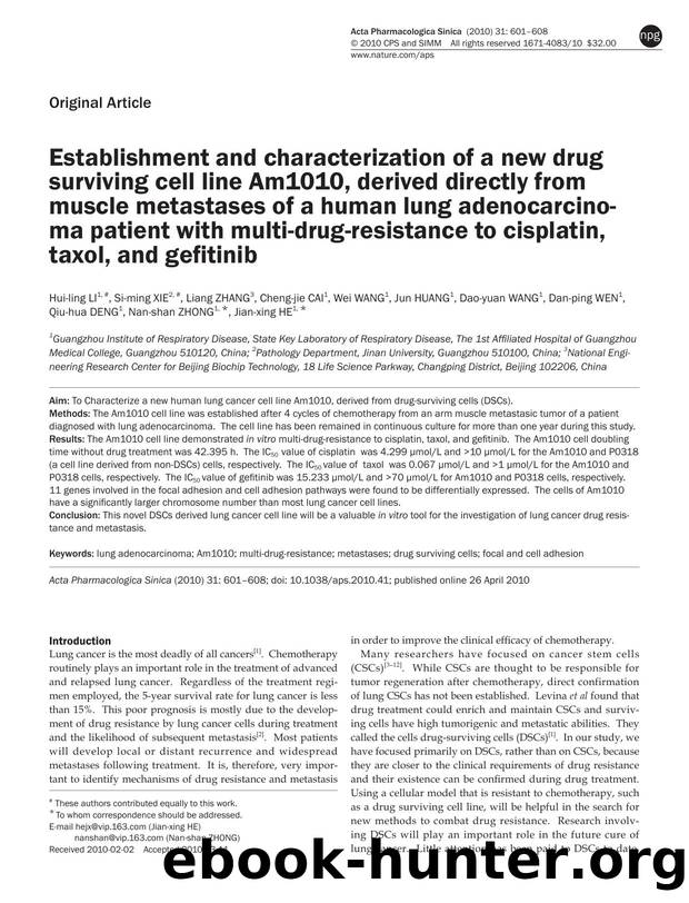 Establishment and characterization of a new drug surviving cell line Am1010, derived directly from muscle metastases of a human lung adenocarcinoma patient with multi-drug-resistan by unknow