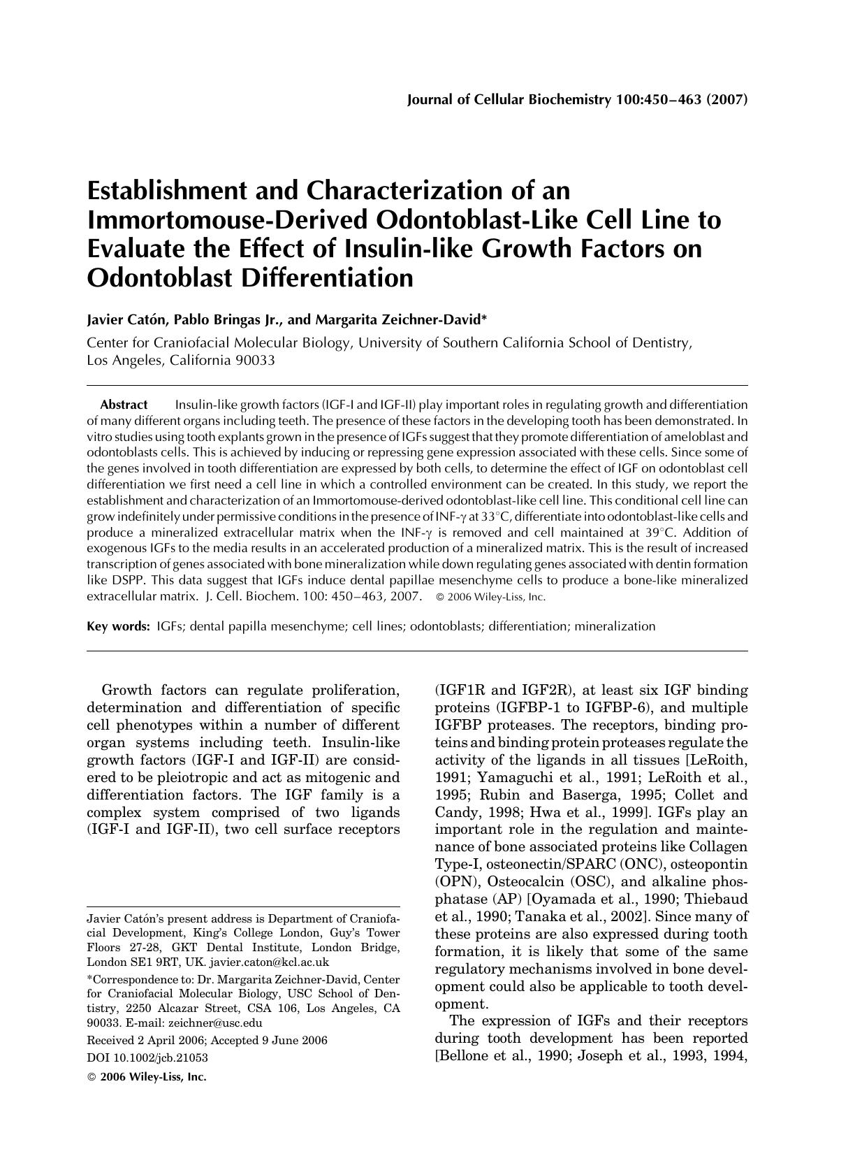 Establishment and characterization of an immortomouse-derived odontoblast-like cell line to evaluate the effect of insulin-like growth factors on odontoblast differentiation by Unknown