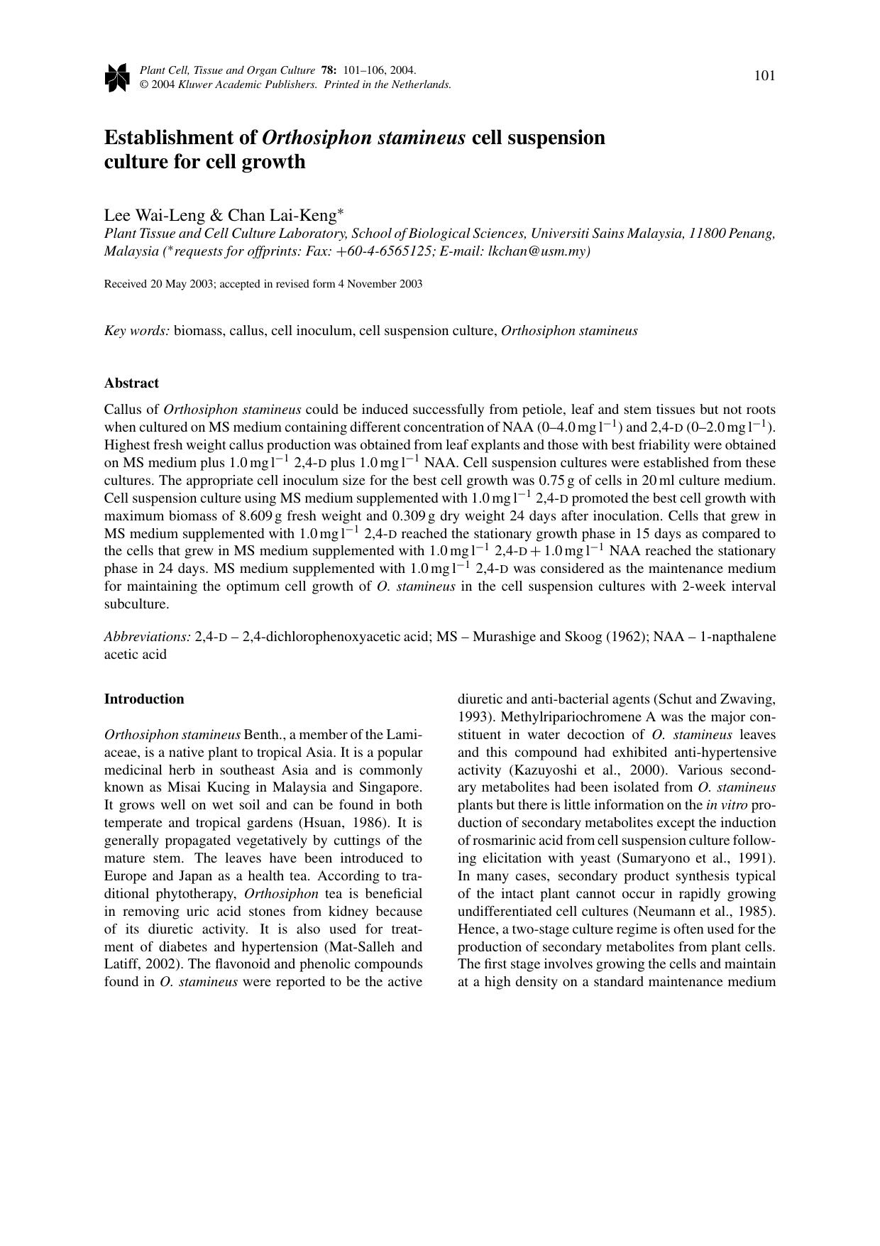 Establishment of <Emphasis Type="Italic">Orthosiphon stamineus<Emphasis> Cell Suspension Culture for Cell Growth by Unknown