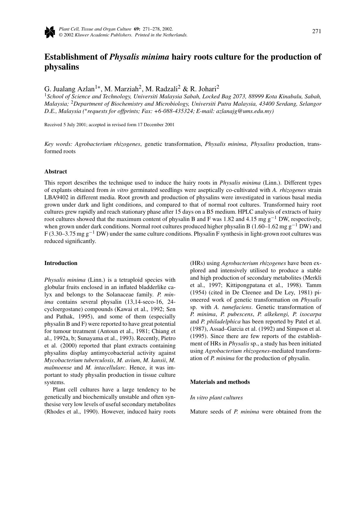 Establishment of <Emphasis Type="Italic">Physalis minima<Emphasis> hairy roots culture for the production of physalins by Unknown