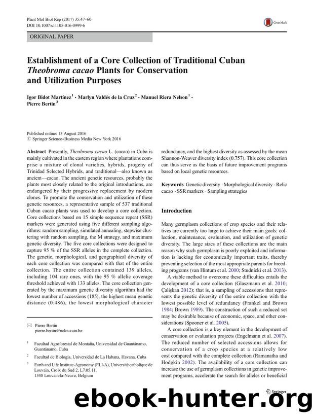 Establishment of a Core Collection of Traditional Cuban Theobroma cacao Plants for Conservation and Utilization Purposes by Igor Bidot Martínez & Marlyn Valdés de la Cruz & Manuel Riera Nelson & Pierre Bertin