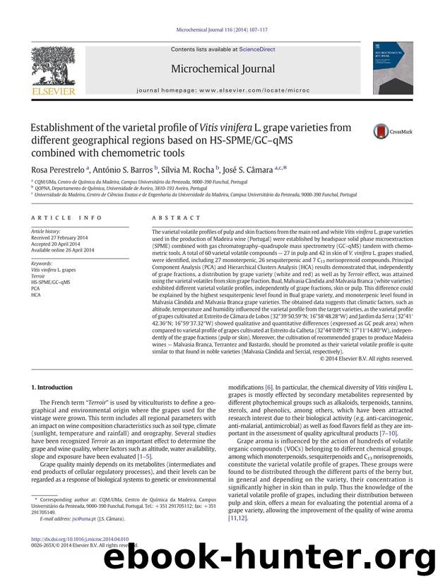 Establishment of the varietal profile of Vitis vinifera L. grape varieties from different geographical regions based on HS-SPMEGCâqMS combined with chemometric tools by Rosa Perestrelo & António S. Barros & Sílvia M. Rocha & José S. Câmara