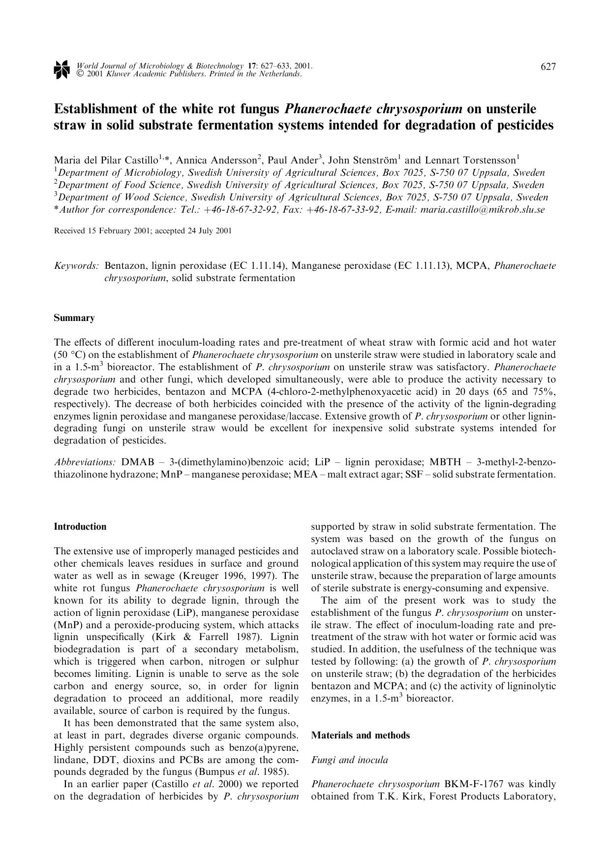 Establishment of the white rot fungus Phanerochaete chrysosporium on unsterile straw in solid substrate fermentation systems intended for degradation of pesticides by Unknown