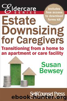 Estate Downsizing for Caregivers by Susan Bewsey
