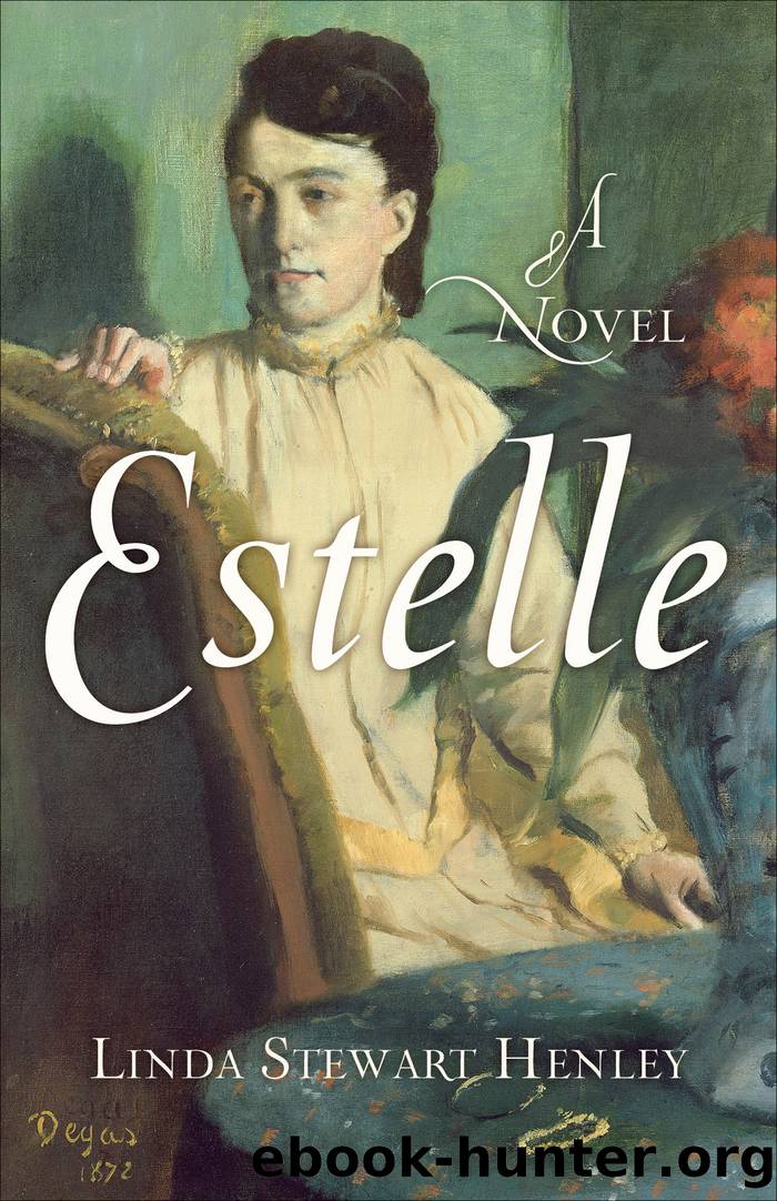 Estelle by Linda Stewart Henley