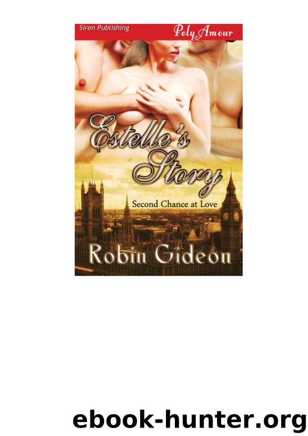 Estelle's Story by Robin Gideon