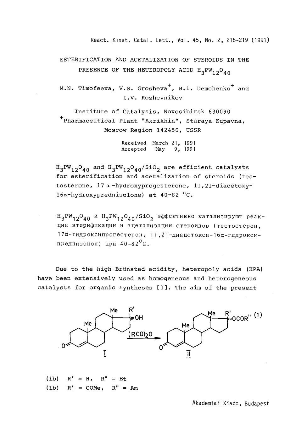 Esterification and acetalization of steroids in the presence of the heteropoly acid H <Subscript>3 <Subscript>PW <Subscript>12 <Subscript>O <Subscript>40 <Subscript> by Unknown