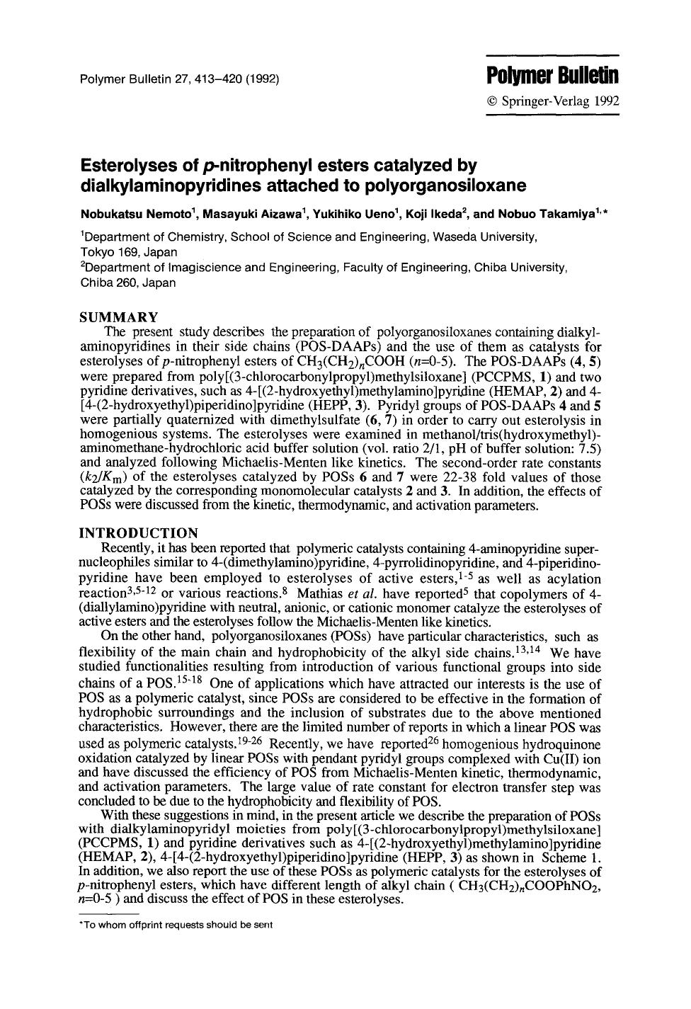 Esterolyses of <Emphasis Type="Italic">p<Emphasis>-nitrophenyl esters catalyzed by dialkylaminopyridines attached to polyorganosiloxane by Unknown