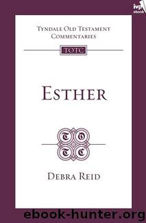 Esther (TOTC) by Debra Reid