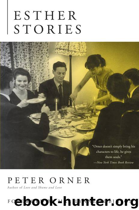 Esther Stories by Peter Orner