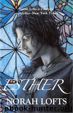 Esther by Norah Lofts