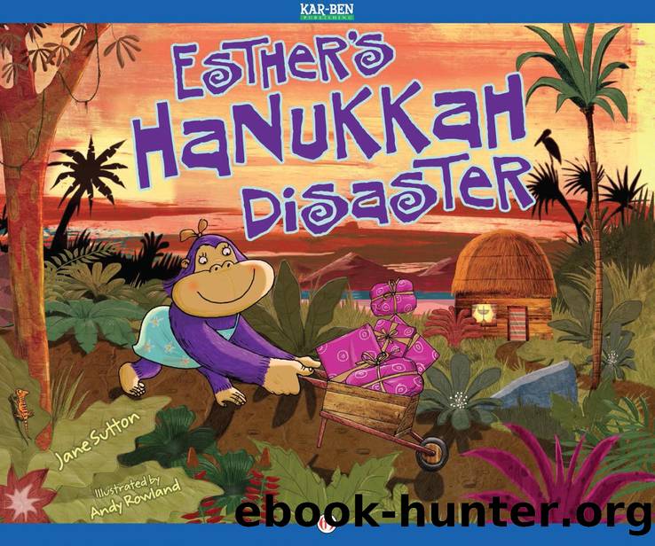 Esther's Hanukkah Disaster by Jane Sutton and Andy Rowland