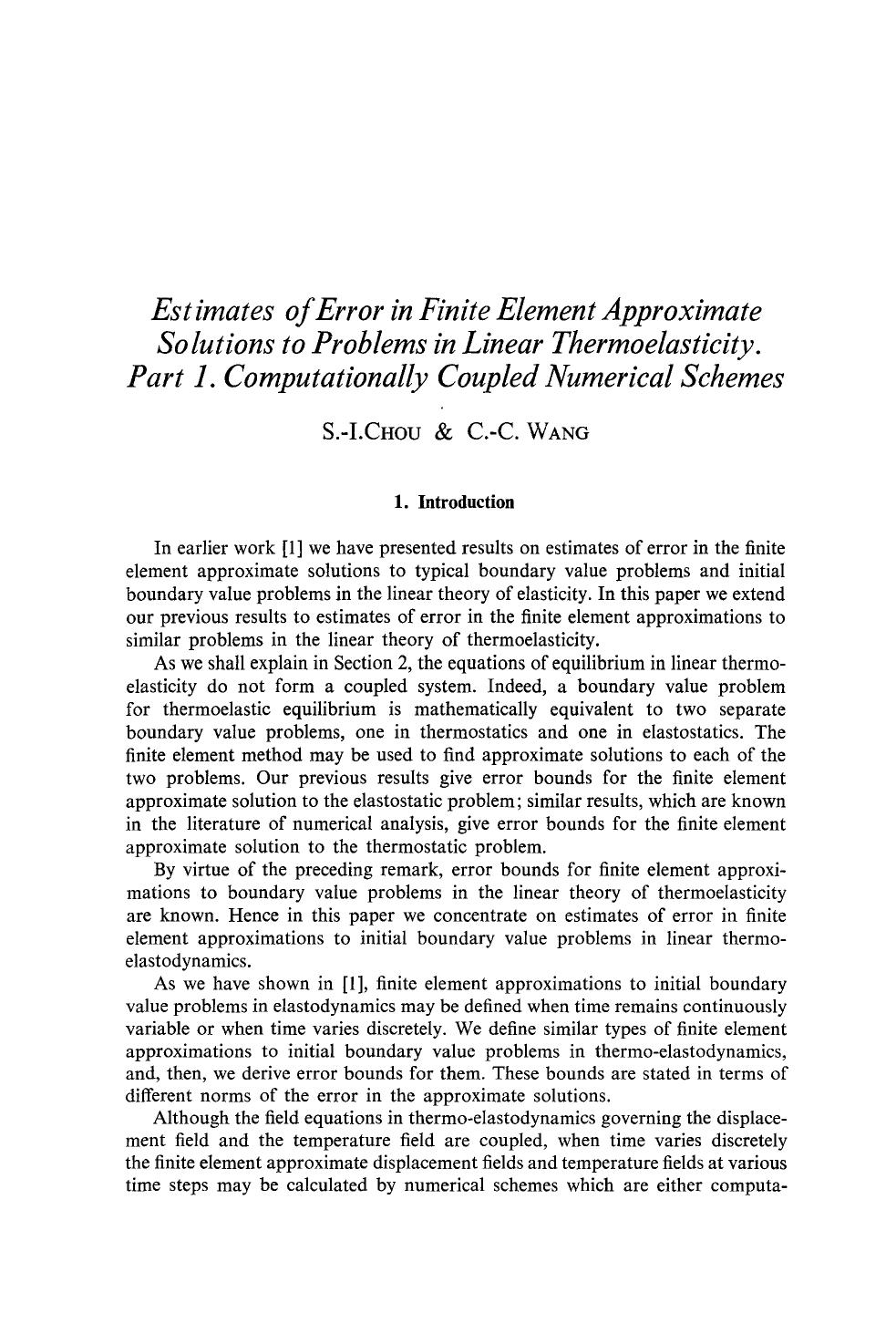 Estimates of error in finite element approximate solutions to problems in linear thermoelasticity. Part 1. Computationally coupled numerical schemes by Unknown