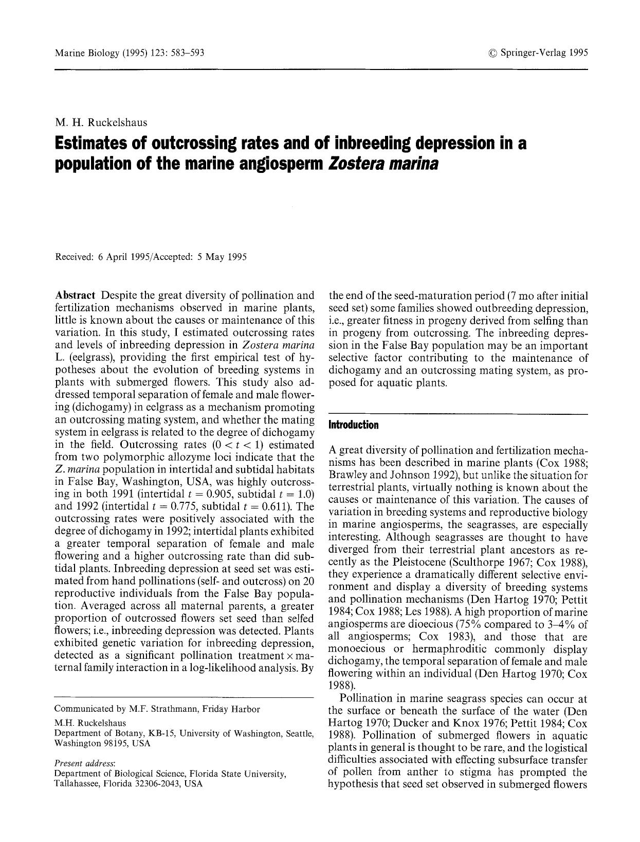 Estimates of outcrossing rates and of inbreeding depression in a population of the marine angiosperm <Emphasis Type="Italic">Zostera marina<Emphasis> by Unknown