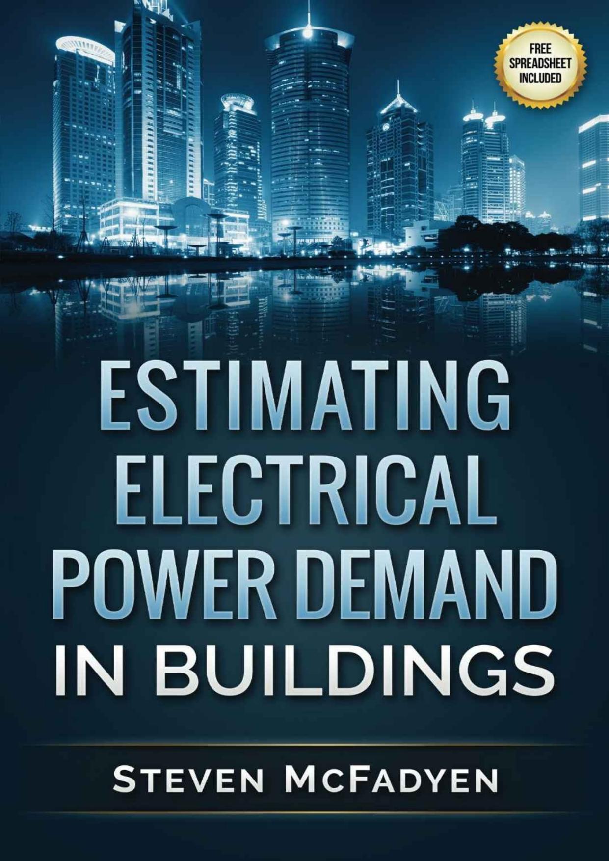 Estimating Electrical Power Demand in Buildings by McFadyen Steven