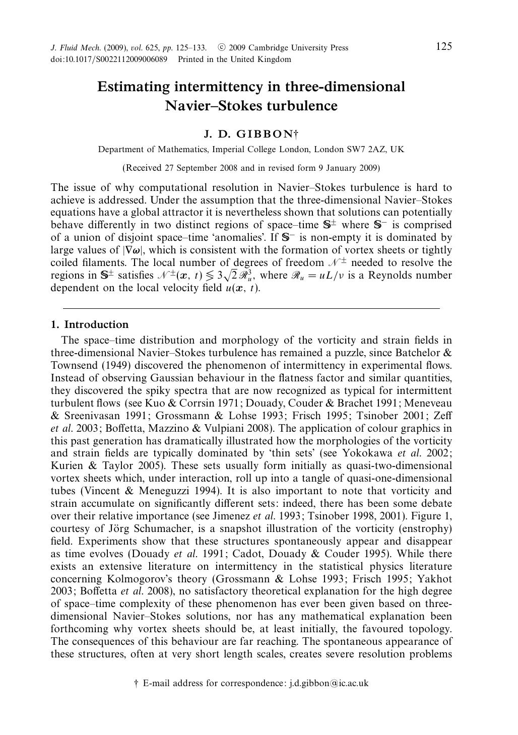Estimating intermittency in three-dimensional NavierâStokes turbulence by J. D. GIBBON