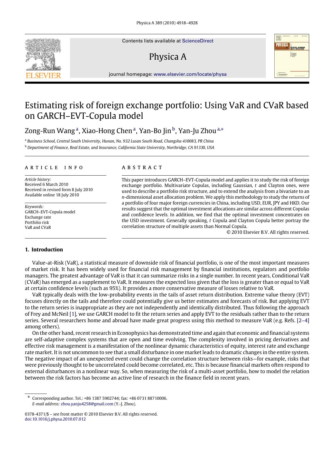 Estimating risk of foreign exchange portfolio: Using VaR and CVaR based on GARCHâEVT-Copula model by Zong-Run Wang; Xiao-Hong Chen; Yan-Bo Jin; Yan-Ju Zhou