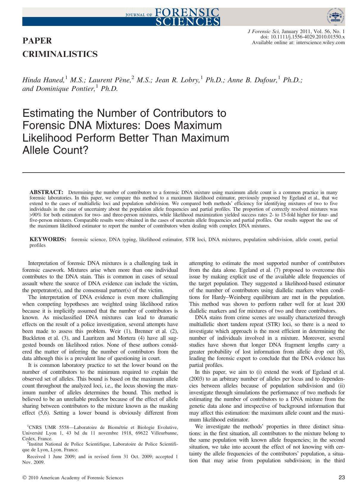 Estimating the Number of Contributors to Forensic DNA Mixtures: Does Maximum Likelihood Perform Better Than Maximum Allele Count? by Unknown