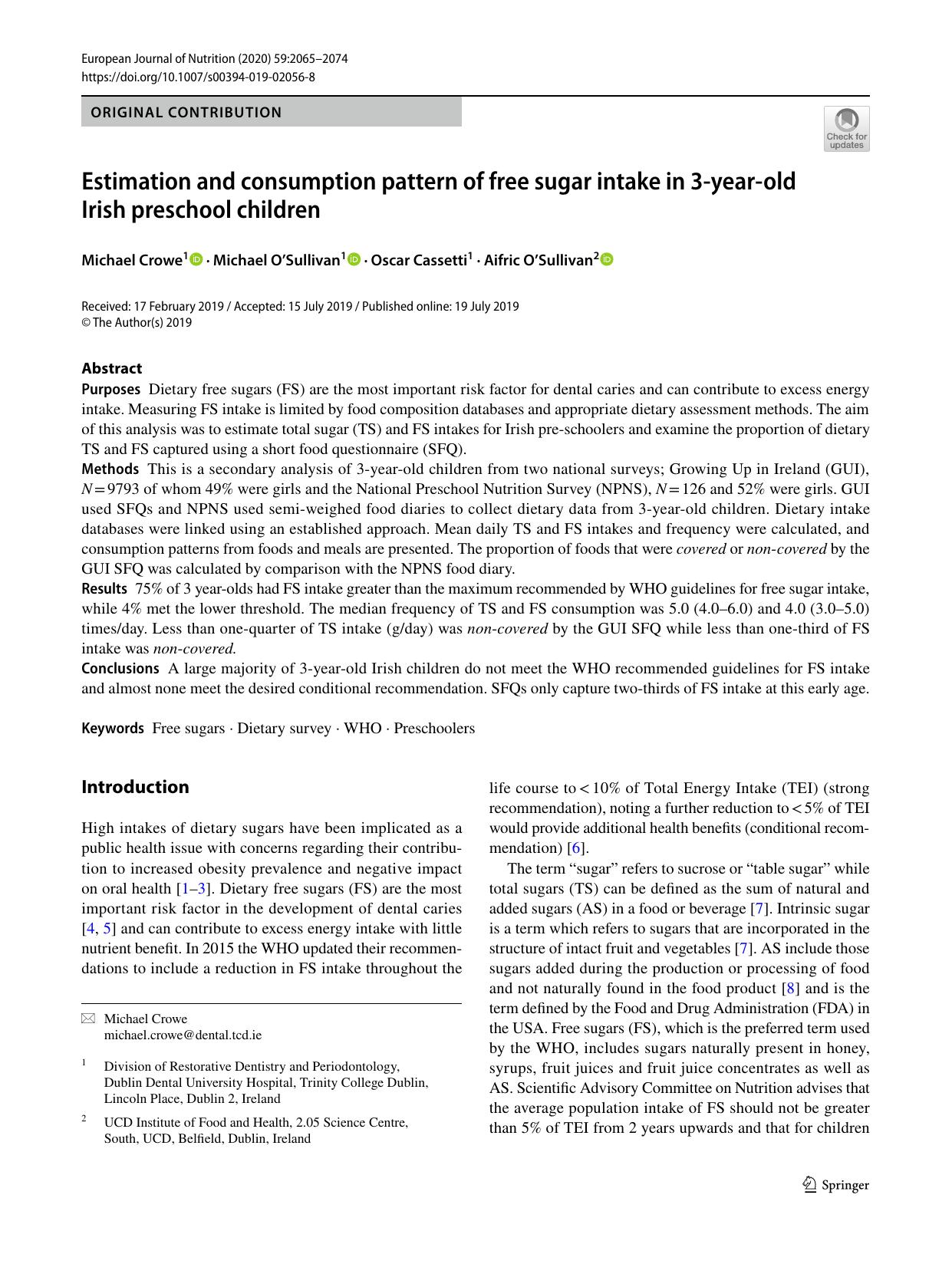 Estimation and consumption pattern of free sugar intake in 3-year-old Irish preschool children by Michael Crowe & Michael O’Sullivan & Oscar Cassetti & Aifric O’Sullivan