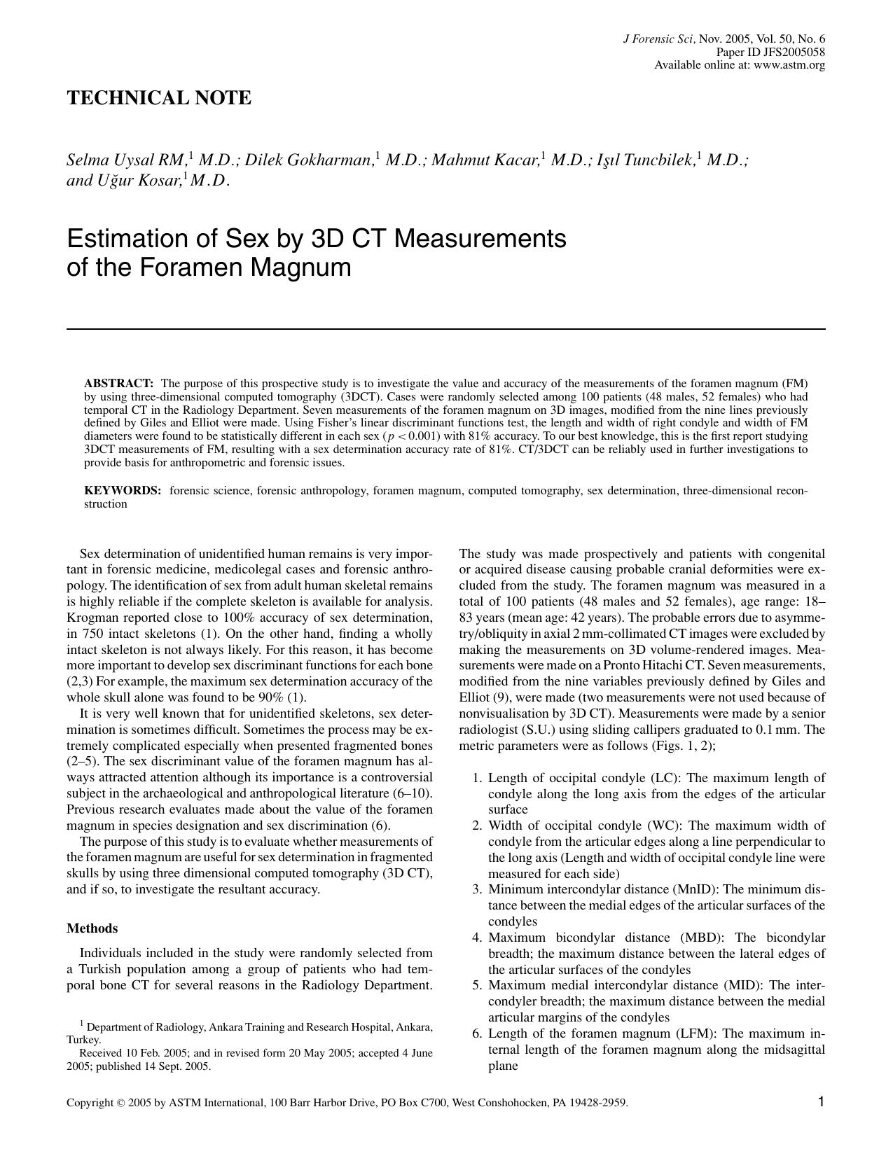 Estimation of sex by 3D CT measruements of the Foramen Magnum by RM SU Gokharman D Kacar M Tuncbilek I Kosar U