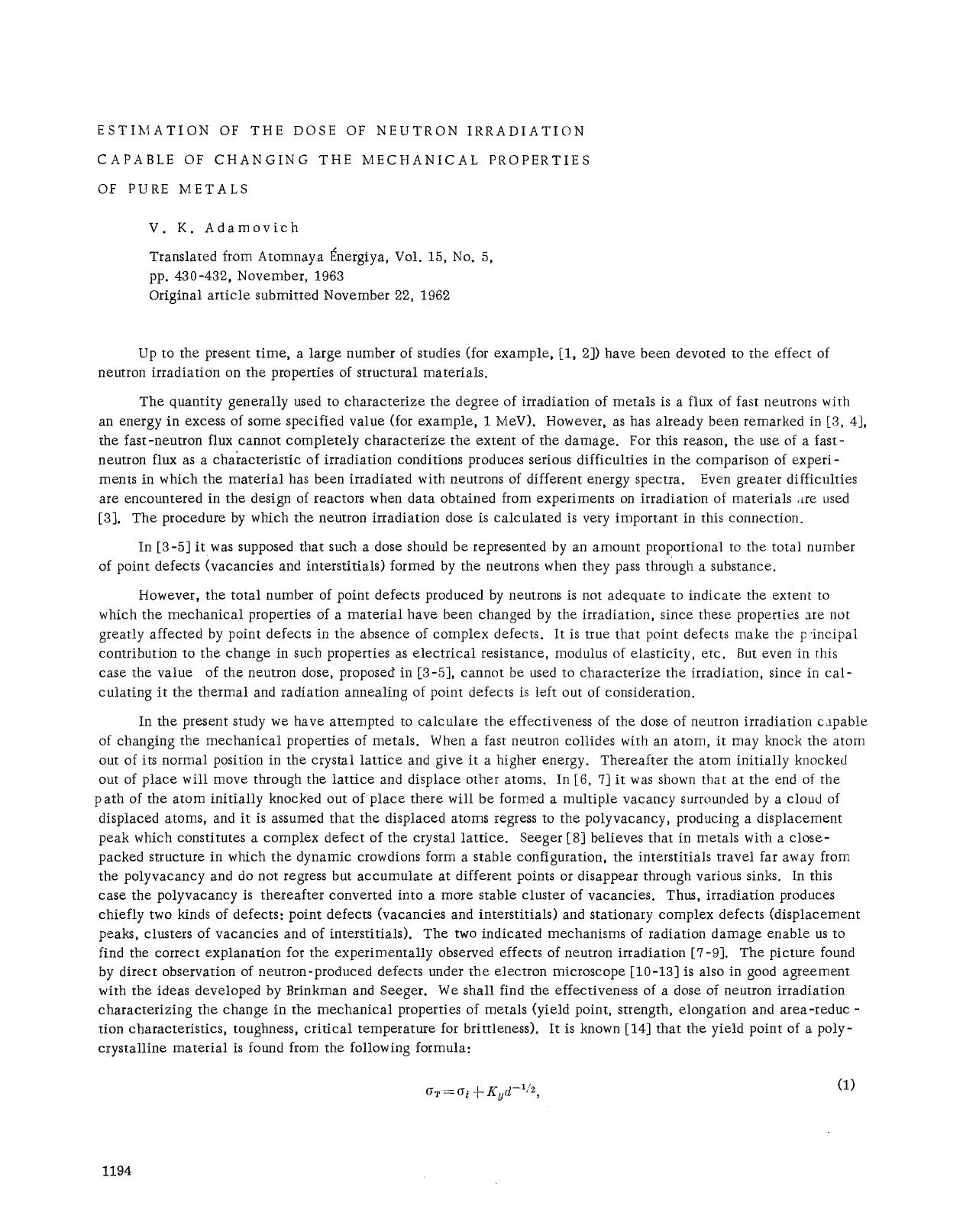 Estimation of the dose of neutron irradiation capable of changing the mechanical properties of pure metals by Unknown
