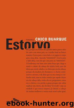 Estorvo by Buarque Chico