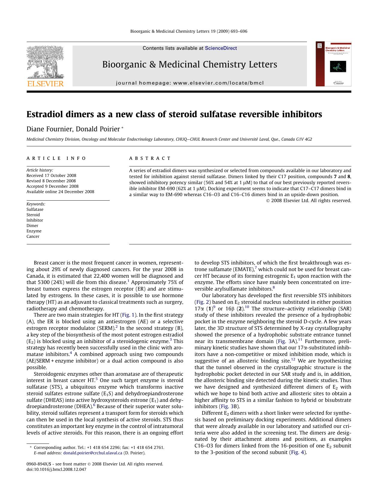 Estradiol dimers as a new class of steroid sulfatase reversible inhibitors by Diane Fournier; Donald Poirier