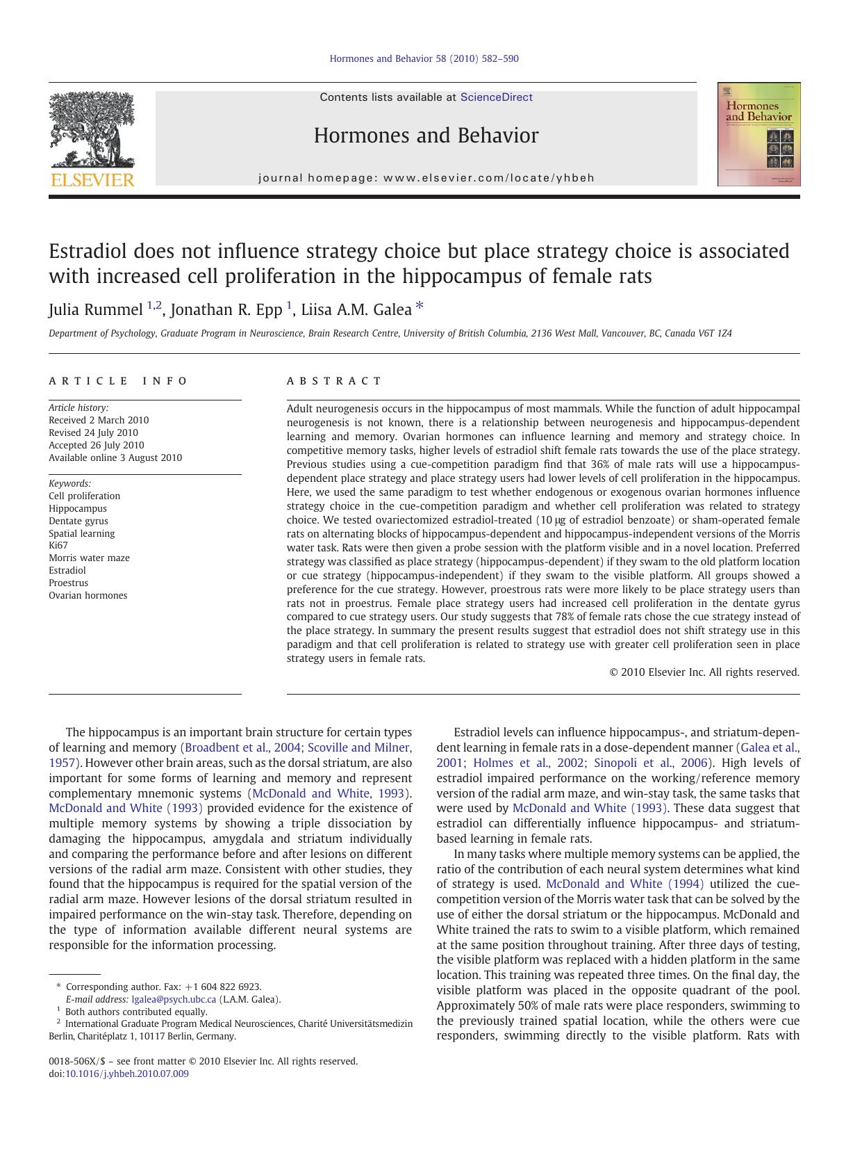 Estradiol does not influence strategy choice but place strategy choice is associated with increased cell proliferation in the hippocampus of female rats by Julia Rummel & Jonathan R. Epp & Liisa A.M. Galea