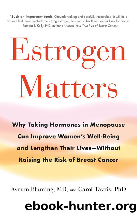 Estrogen Matters by Avrum Bluming