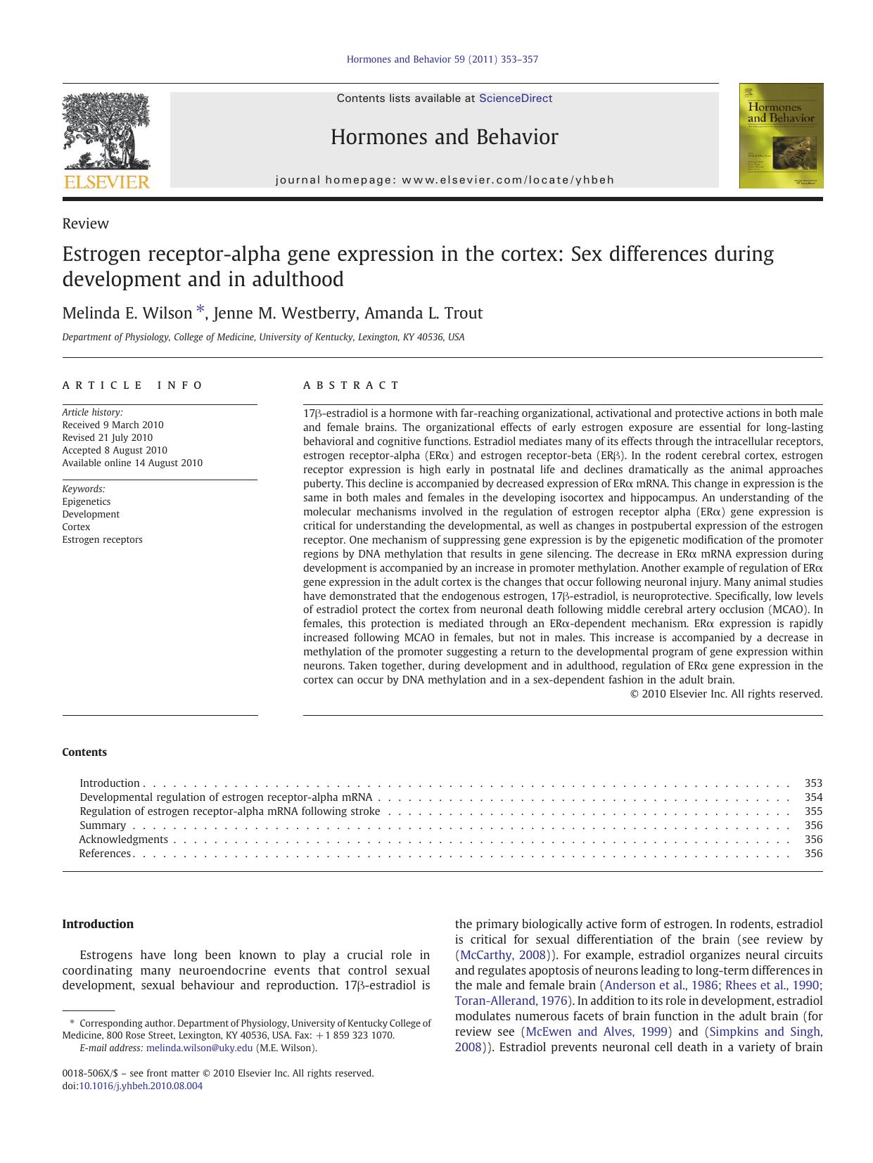 Estrogen receptor-alpha gene expression in the cortex: Sex differences during development and in adulthood by Melinda E. Wilson & Jenne M. Westberry & Amanda L. Trout