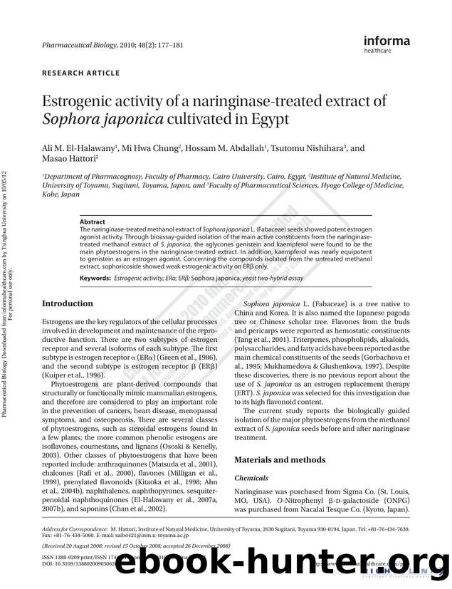 Estrogenic activity of a naringinase-treated extract of Sophora japonica cultivated in Egypt by Ali M. El-Halawany Mi Hwa Chung Hossam M. Abdallah Tsutomu Nishihara & Masao Hattori