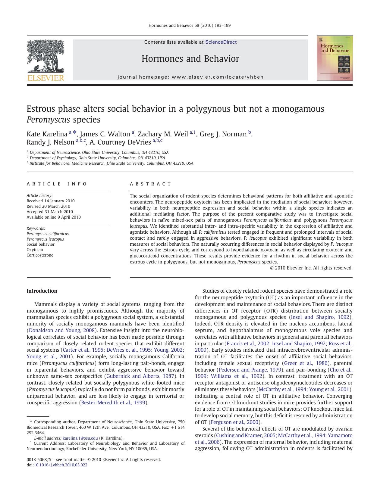 Estrous phase alters social behavior in a polygynous but not a monogamous Peromyscus species by unknow