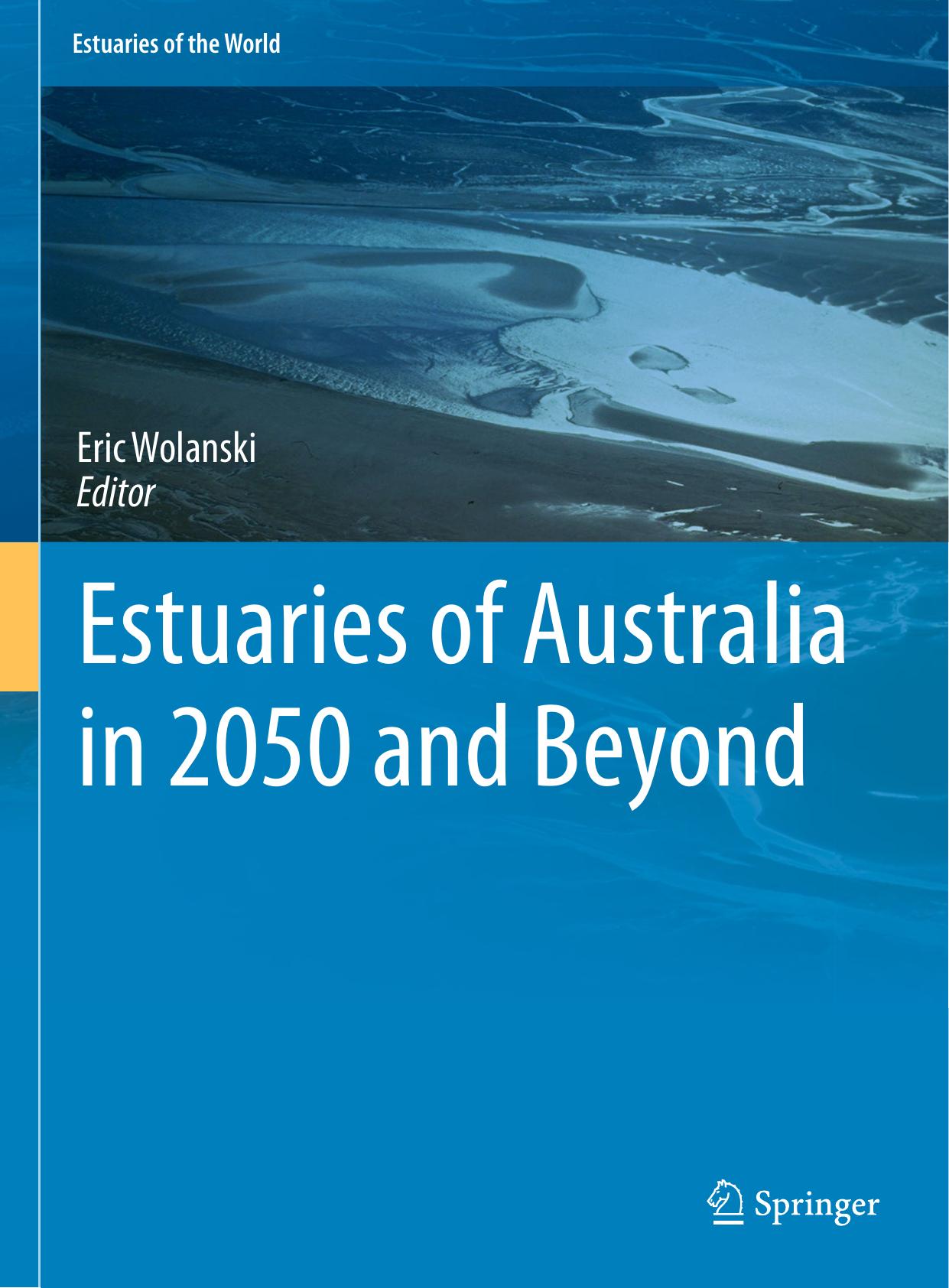 Estuaries of Australia in 2050 and beyond (Repost) by Unknow