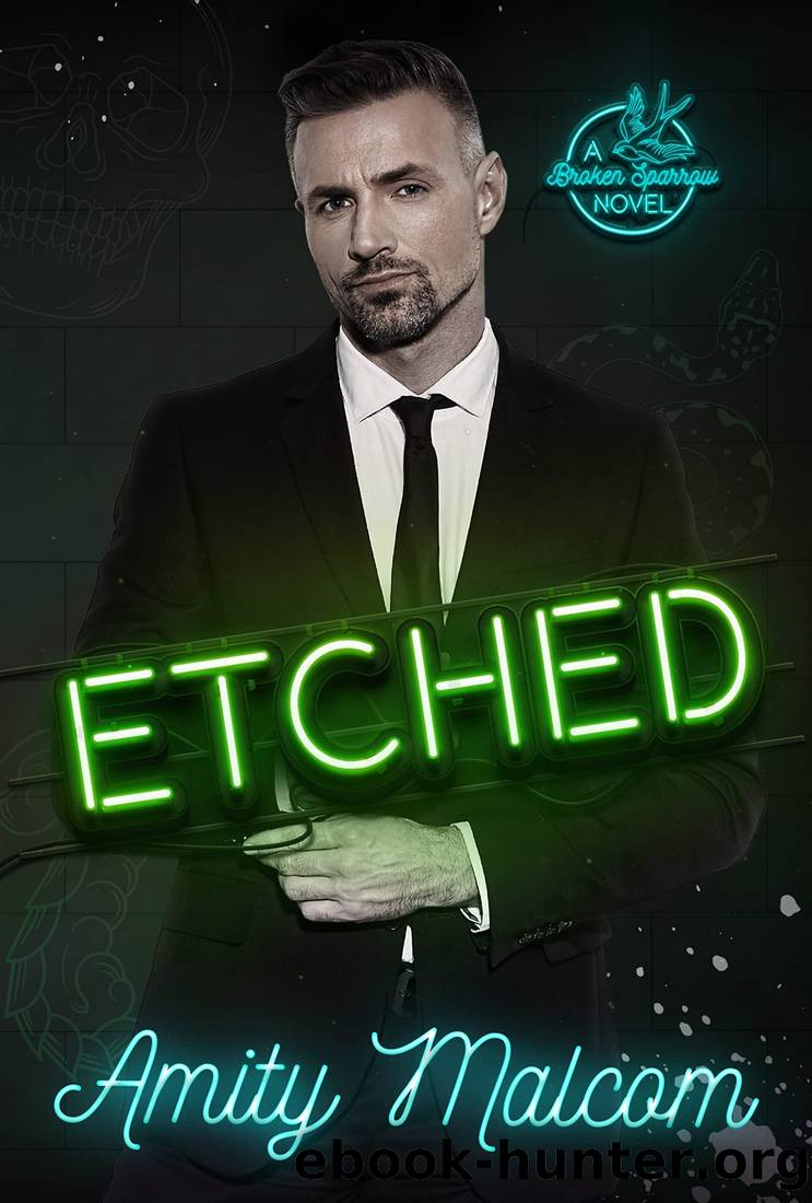 Etched: A Broken Sparrow Novel by Amity Malcom