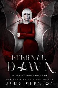 Eternal Dawn by Jade Kerrion
