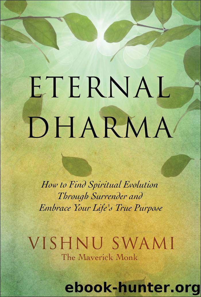 Eternal Dharma by Vishnu Swami