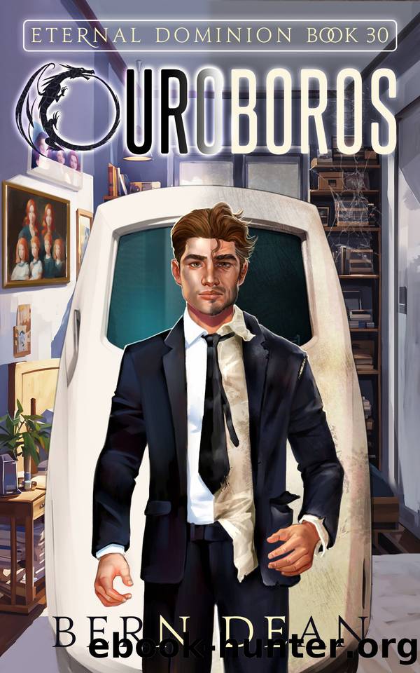 Eternal Dominion book 30: Ouroboros by Bern Dean