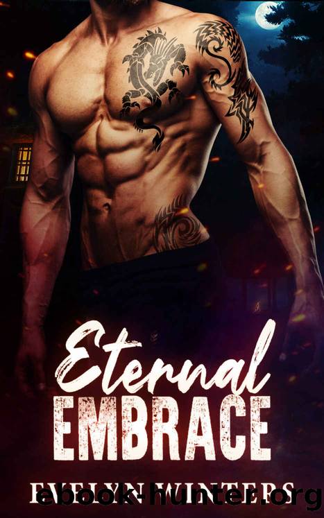 Eternal Embrace by Evelyn Winters