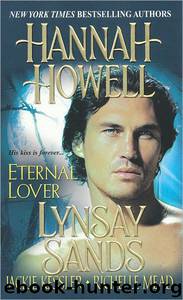 Eternal Lover by Hannah Howell Jackie Kessler Richelle Mead Lynsay Sands