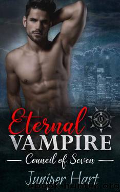 Eternal Vampire (Council of Seven) by Juniper Hart