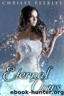 Eternal Vows (First book in The Ruby Ring Series) by Peebles Chrissy